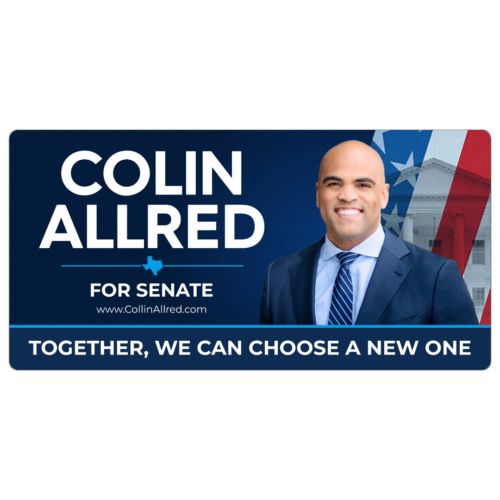 Colin Allred 4x8 Street Sign #3