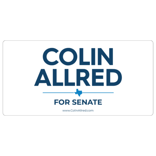 Colin Allred 4x8 Street Sign #6