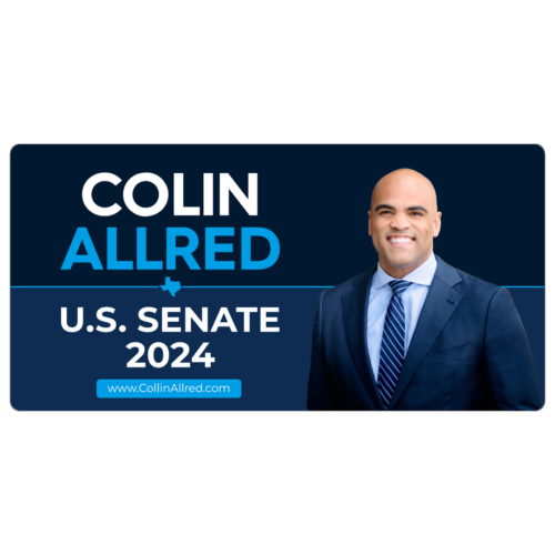Colin Allred 4x8 Street Sign #7