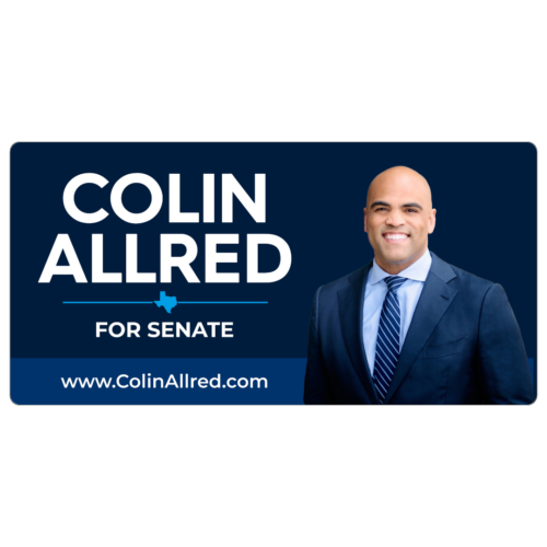 Colin Allred 4x8 Street Sign #8